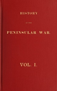 History Of The Peninsular War, Volume 1 (of 6)