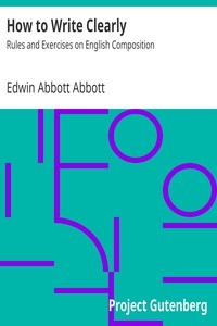 How to Write Clearly: Rules and Exercises on English Composition