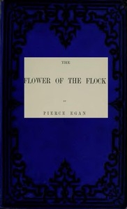 The Flower Of The Flock, Volume 2 (of 3)