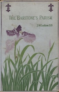 The Baritone's Parish; Or, 