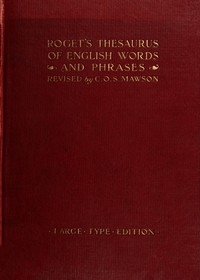 Roget's Thesaurus By Peter Mark Roget