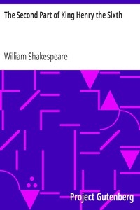 The Second Part of King Henry the Sixth