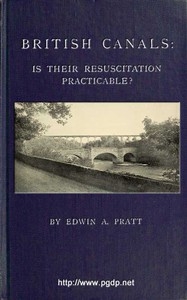 British Canals: Is their resuscitation practicable?