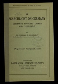 A Searchlight On Germany: Germany's Blunders, Crimes And Punishment