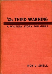 Third Warning A Mystery Story for Girls