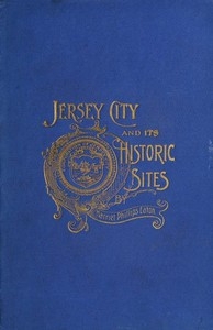 Jersey City and Its Historic Sites