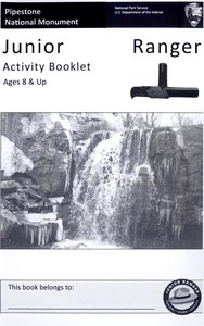 Pipestone National Monument: Junior Ranger Activity Booklet, Ages 8 And Up