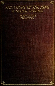 The Court Of The King, And Other Studies