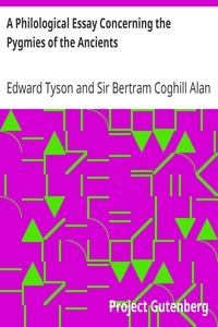 A Philological Essay Concerning the Pygmies of the Ancients