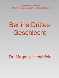 Berlins Drittes Geschlecht