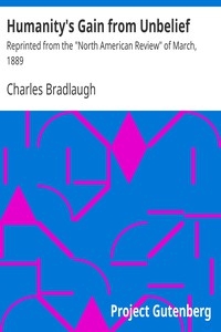 Humanity's Gain from Unbelief Reprinted from the 