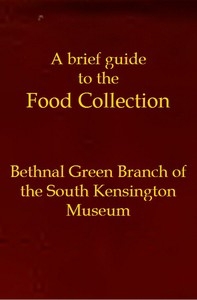A brief guide to the Food Collection
