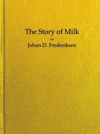 The Story of Milk