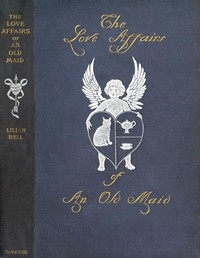 The Love Affairs of an Old Maid