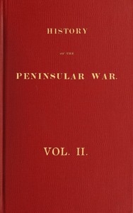 History Of The Peninsular War, Volume 2 (of 6)