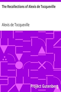 The Recollections of Alexis de Tocqueville