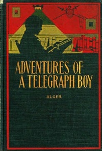 Adventures Of A Telegraph Boy; Or, 