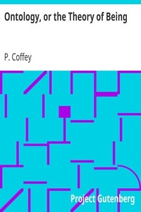 Ontology, Or The Theory Of Being