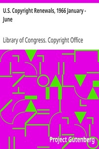 U.s. Copyright Renewals, 1966 January - June