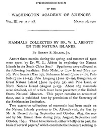 Mammals Collected by Dr. W. L. Abbott on the Natuna Islands Proceedings of the Washington Academy of Sciences, Vol. III, pp. 111-138