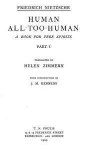 Human, All-Too-Human: A Book for Free Spirits, Part 1 Complete Works, Volume Six