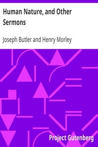 Human Nature, And Other Sermons