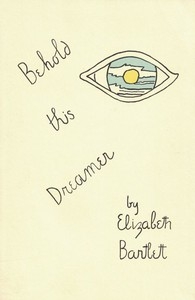 Behold this Dreamer