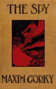 The Spy: The Story of a Superfluous Man