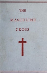 Phallic Worship A description of the mysteries of the sex worship of the ancients, with the history of the masculine cross. An account of primitive symbolism, Hebrew phallicism, bacchic festivals, sexual rites, and the mysteries of the ancient faiths.