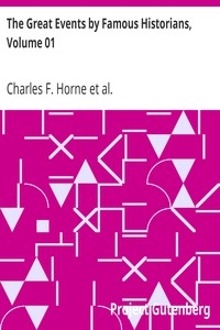 The Great Events By Famous Historians, Volume 01