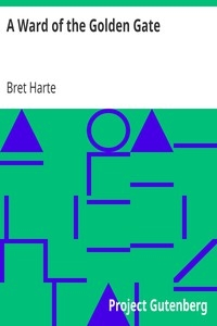 A Ward of the Golden Gate