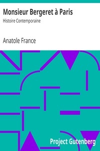 Monsieur Bergeret à Paris: Histoire Contemporaine