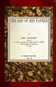 The Son of His Father; vol. 3/3