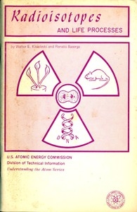 Radioisotopes and Life Processes (Revised)