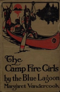 The Camp Fire Girls by the Blue Lagoon