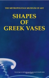 Shapes of Greek Vases