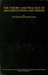 The theory and practice of argumentation and debate