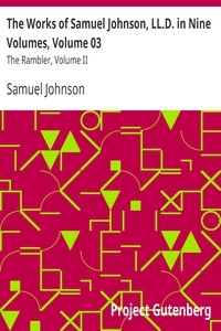 The Works of Samuel Johnson, LL.D. in Nine Volumes, Volume 03 The Rambler, Volume II
