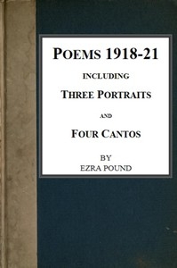 Poems 1918-21, Including Three Portraits And Four Cantos