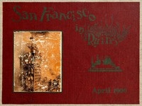 San Francisco in Ruins A Pictorial History of Eight Score Photo-Views of the Earthquake Effects, Flames' Havoc, Ruins Everywhere, Relief Camps