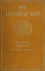 My Japanese Wife: A Japanese Idyl