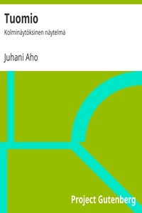 Tuomio Kolminäytöksinen näytelmä