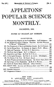 Appletons' Popular Science Monthly, December 1898 Volume LIV, No. 2, December 1898