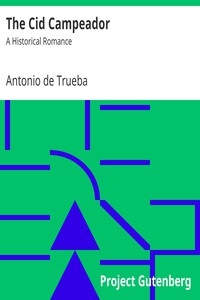 The Cid Campeador: A Historical Romance