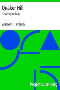 Quaker Hill A Sociological Study