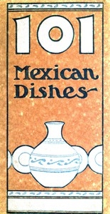 One hundred & one Mexican dishes