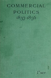 Commercial Politics (1837-1856)