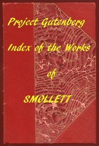Index of the Project Gutenberg Works of Tobias Smollett