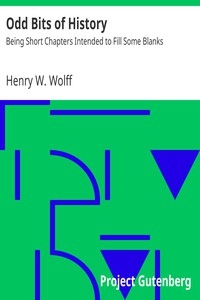 Odd Bits of History: Being Short Chapters Intended to Fill Some Blanks