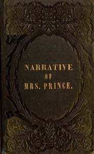 A Narrative of the Life and Travels of Mrs. Nancy Prince